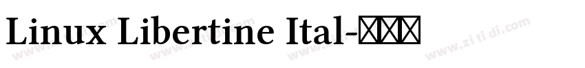 Linux Libertine Ital字体转换 Linux Libertine Ital字体转换
